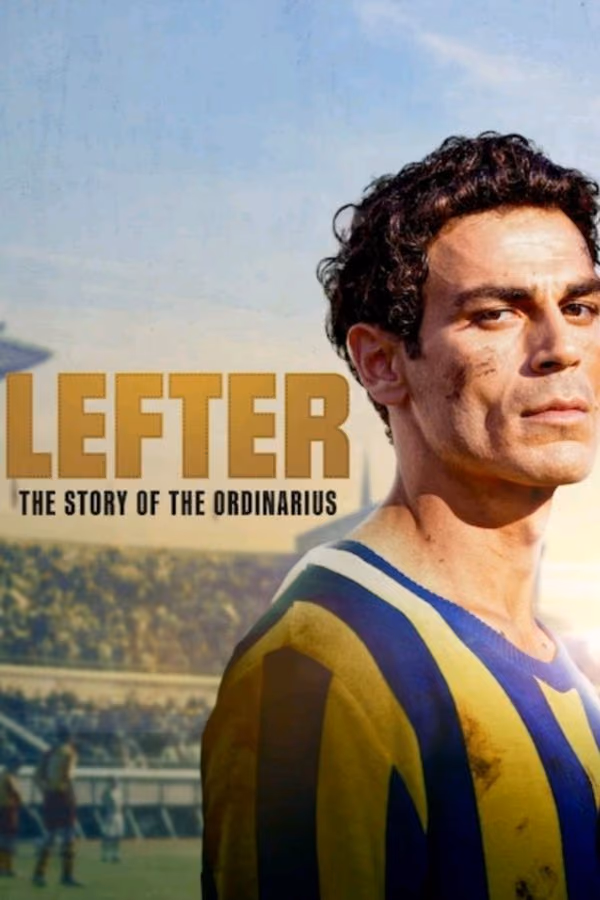 Lefter: The Story of the Ordinarius (2025)