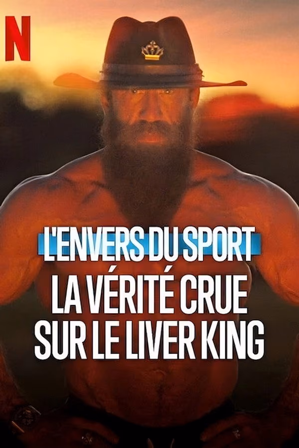 L'Envers du sport : La vérité crue sur le Liver King (2025)