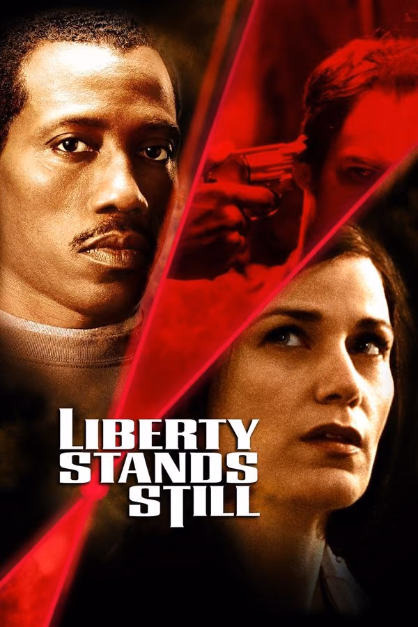 Liberty Stands Still (2002)