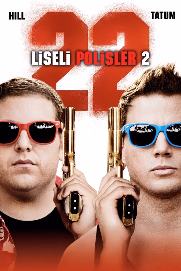 Liseli Polisler 2 - 22 Jump Street (2014)