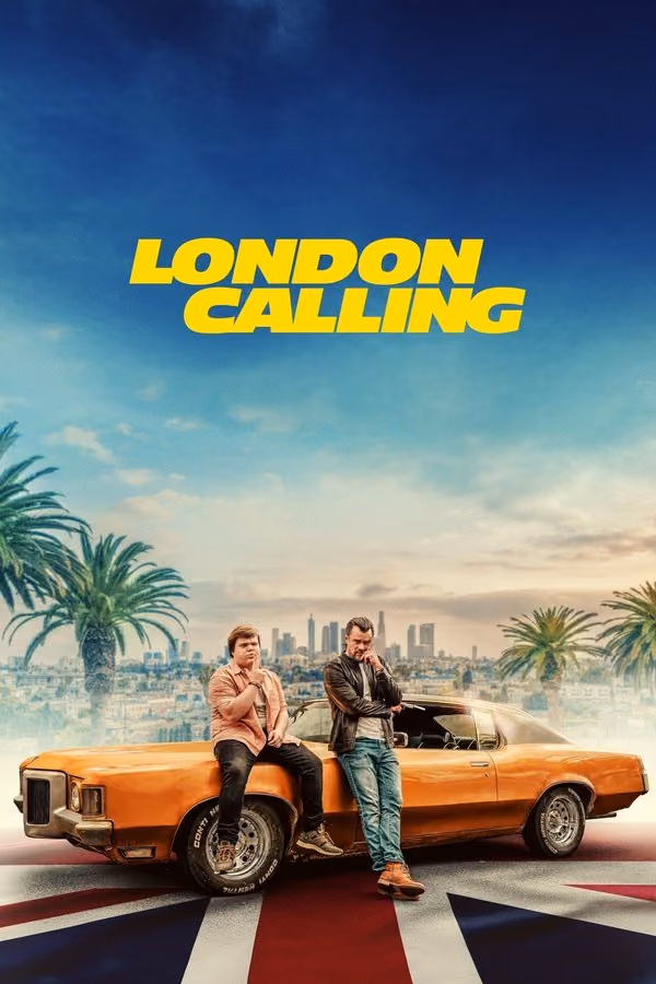 Londra çağırıyor -London Calling (2025)