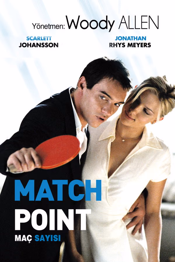 Maç Sayısı - Match Point (2005)