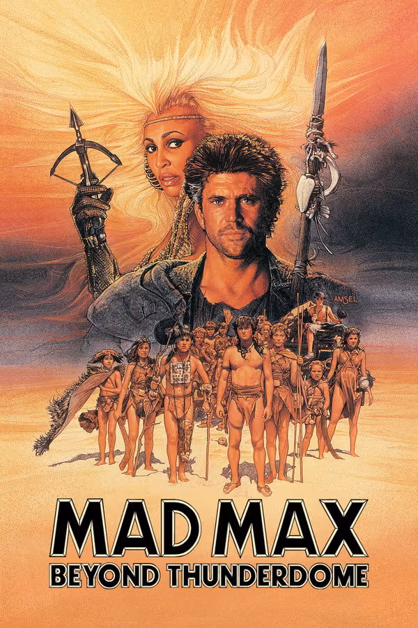 Mad Max 3: Gökkubbenin Ardında (1985)