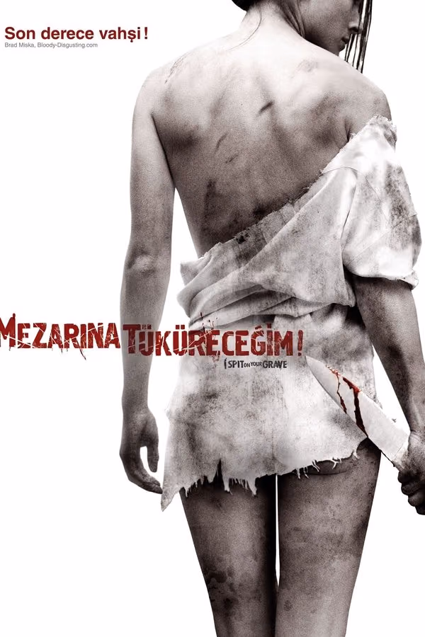Mezarına Tüküreceğim (2010)