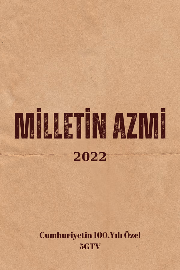 Milletin Azmi (2022)