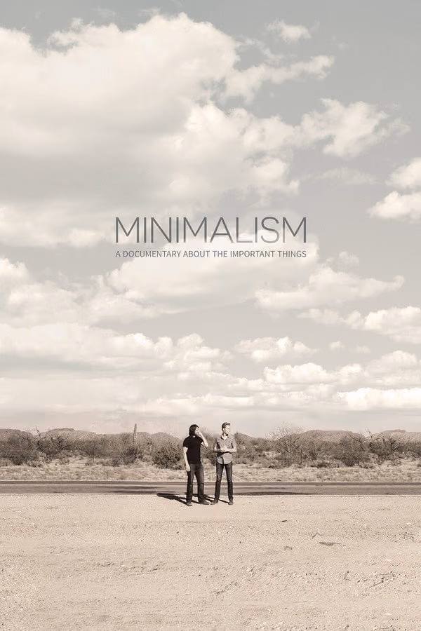 Minimalizm: Önemli Şeylere Dair Bir Belgesel (2015)