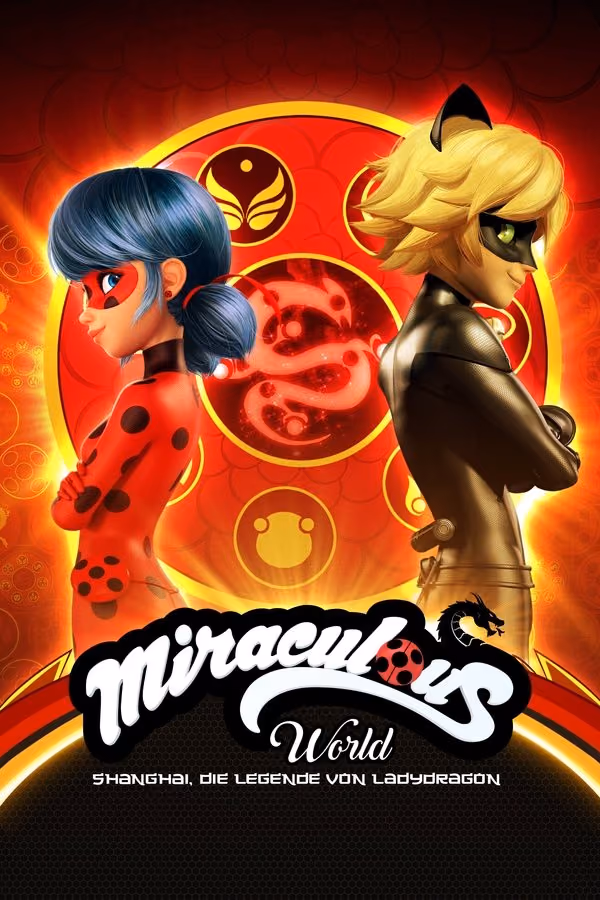 Miraculous World: Shanghai, Die Legende von Ladydragon (2021)