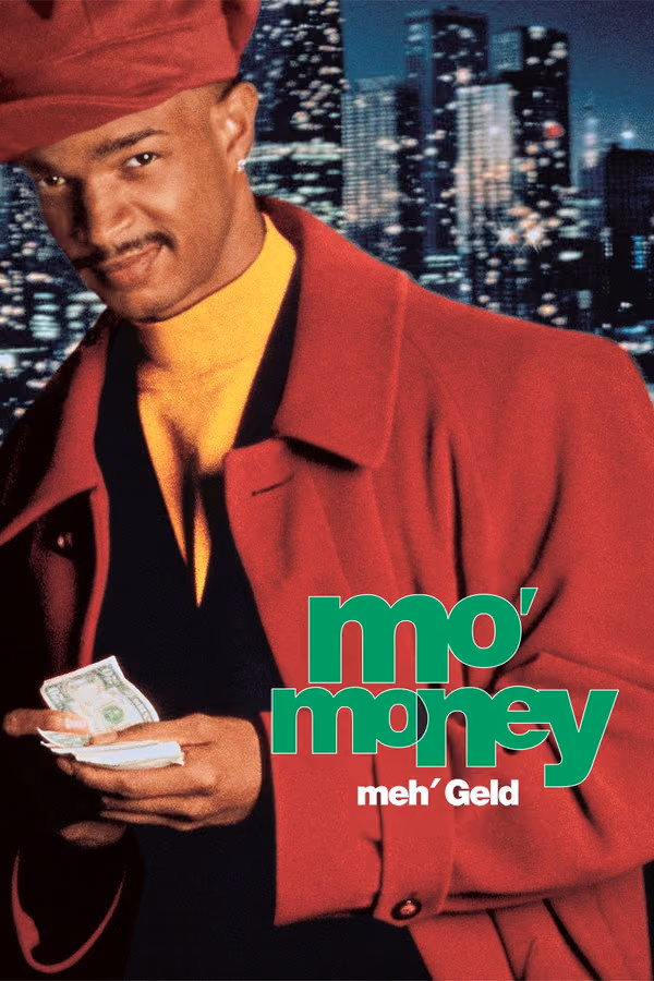Mo’ Money – Meh’ Geld (1992)