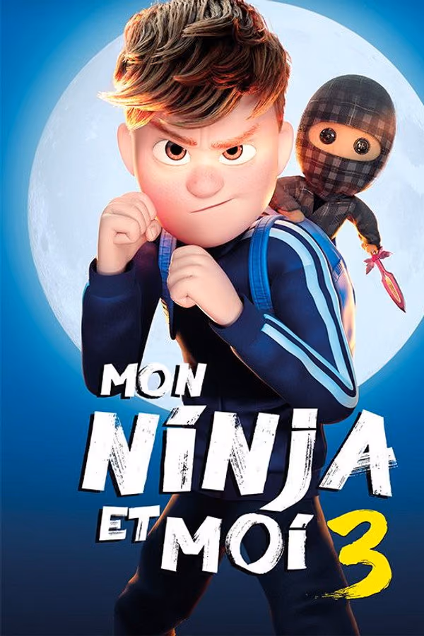 Mon ninja et moi 3 (2026)