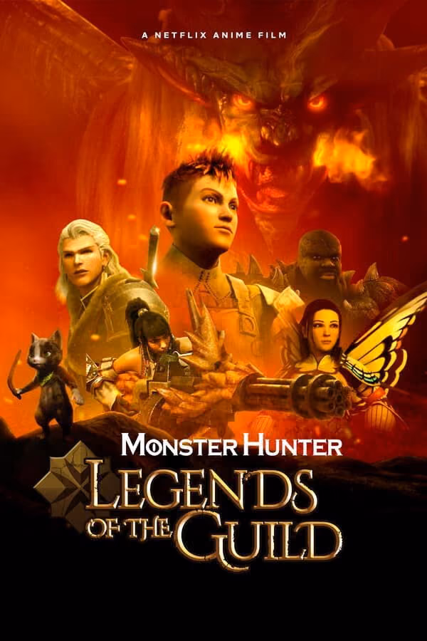 Monster Hunter: Legends of the Guild (2021)