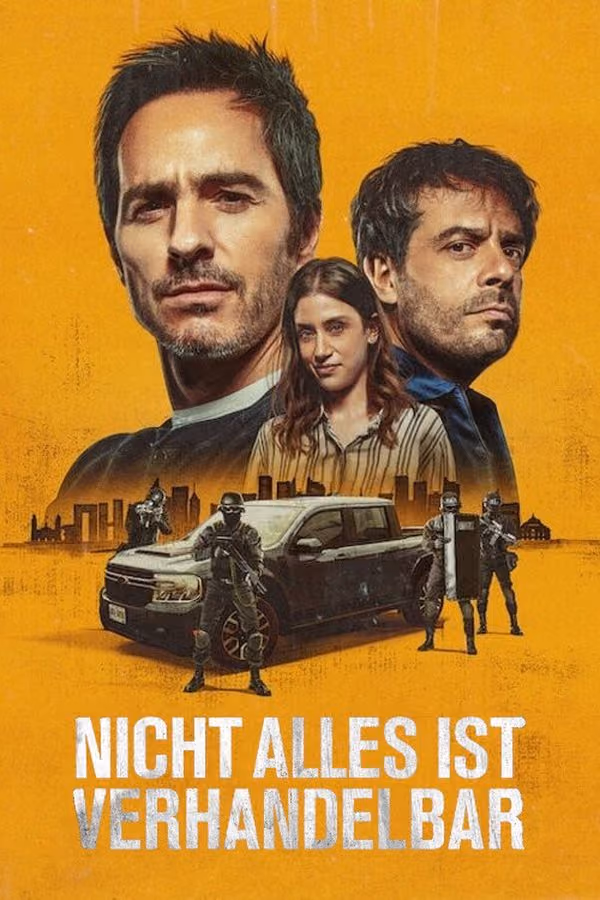 Nicht alles ist verhandelbar - No Negociable (2024)