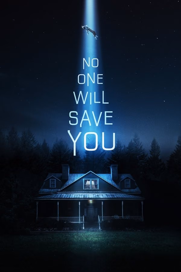 No One Will Save You (2023)
