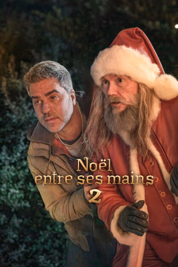 Noël entre ses mains 2 - The Night My Dad Saved Christmas 2 (2025)