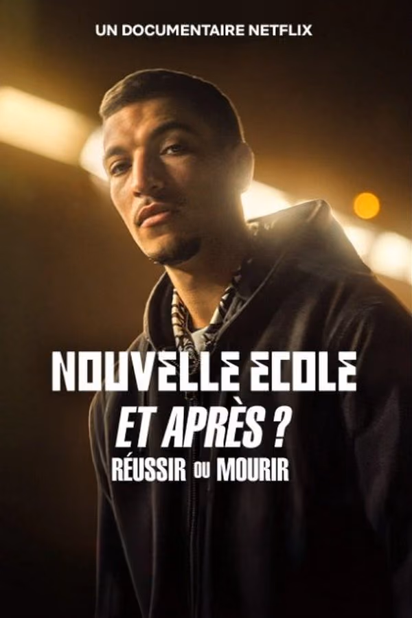 Nouvelle École et après : Réussir ou mourir (2025)