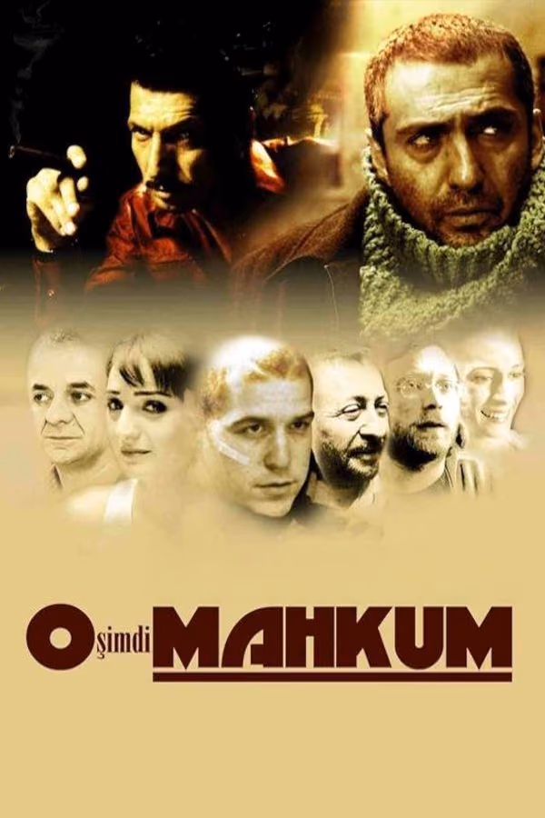 O Şimdi Mahkum (2005)