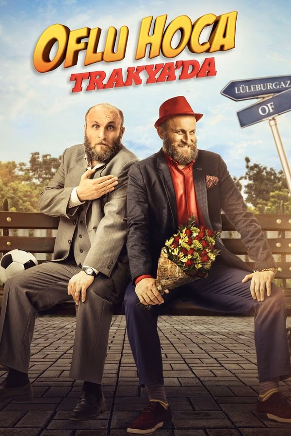 Oflu Hoca Trakya'da (2018)