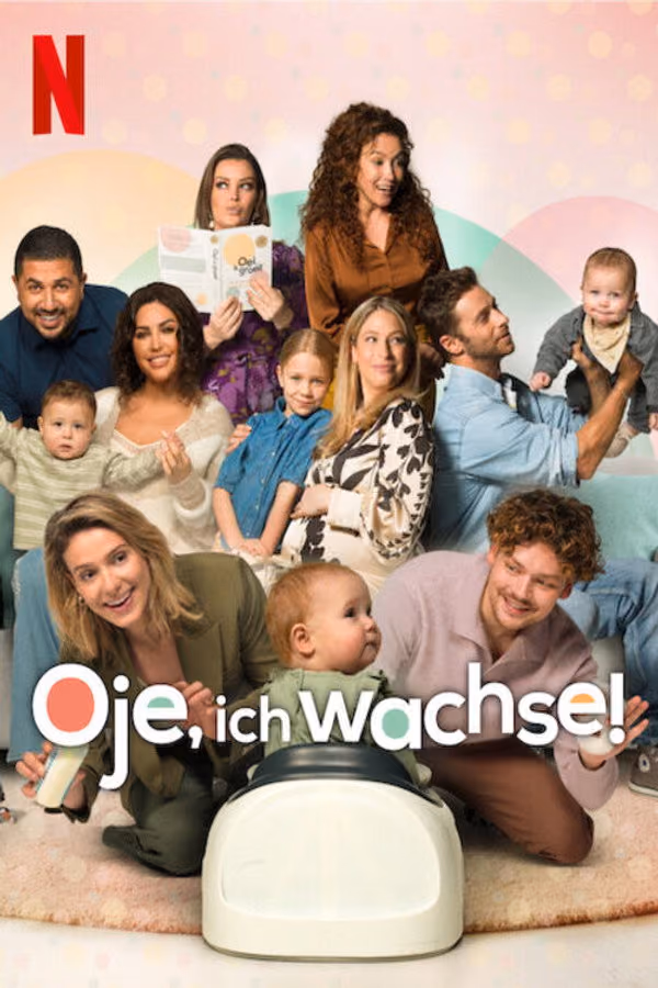 Oje, ich wachse! (2023)