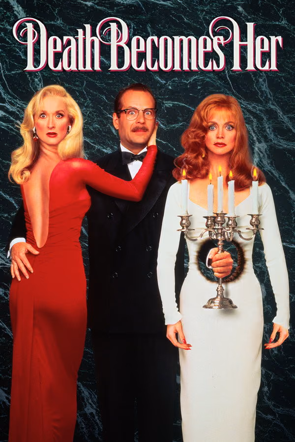 Ölüm Kadına Yakışır - Death Becomes Her (1992)