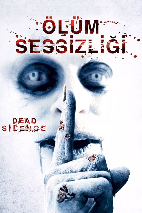 Ölüm Sessizliği - Dead Silence (2007)
