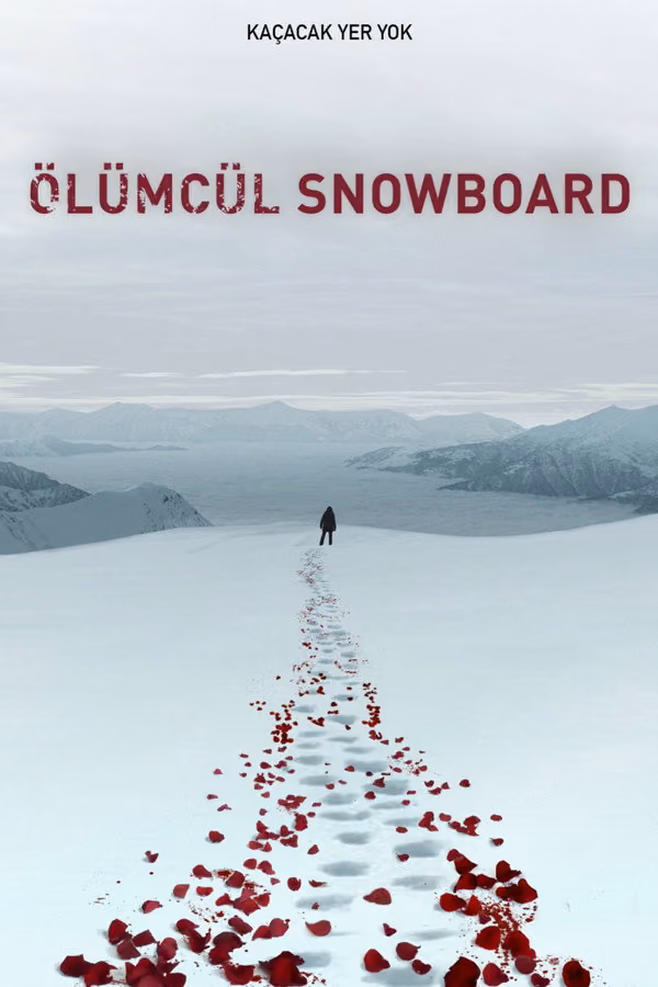 Ölümcül Snowboard - Let It Snow (2020)