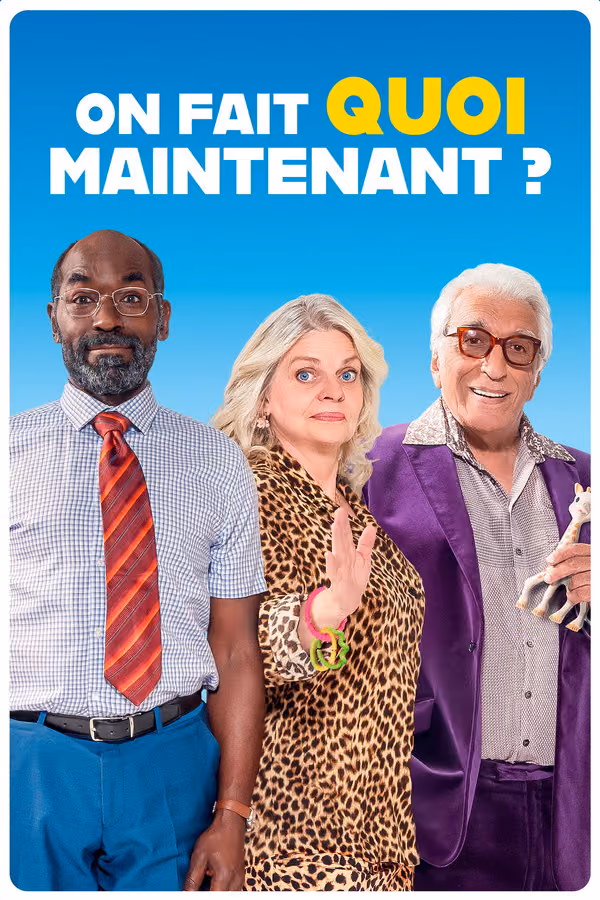 On fait quoi maintenant ? (2024)