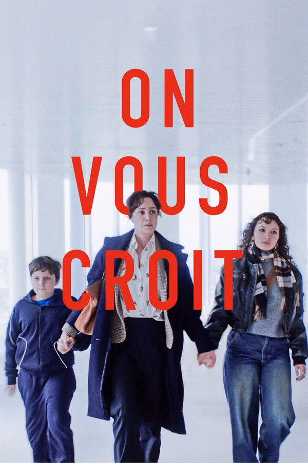 On vous croit (2025)