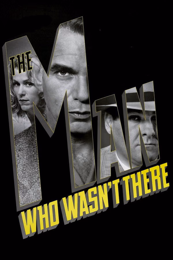 Orada Olmayan Adam - The Man Who Wasn't There (2001)