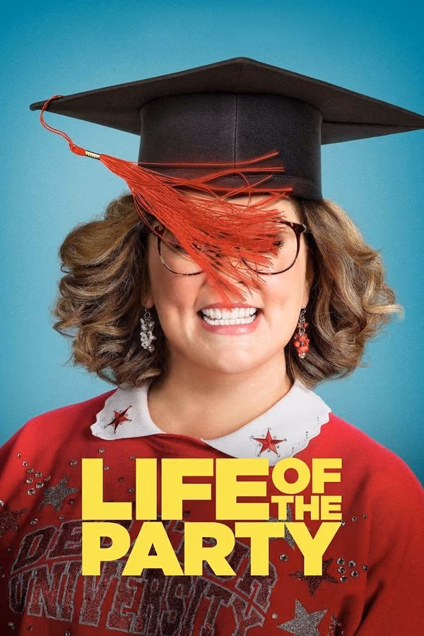 Parti Kraliçesi - Life Of The Party (2018)