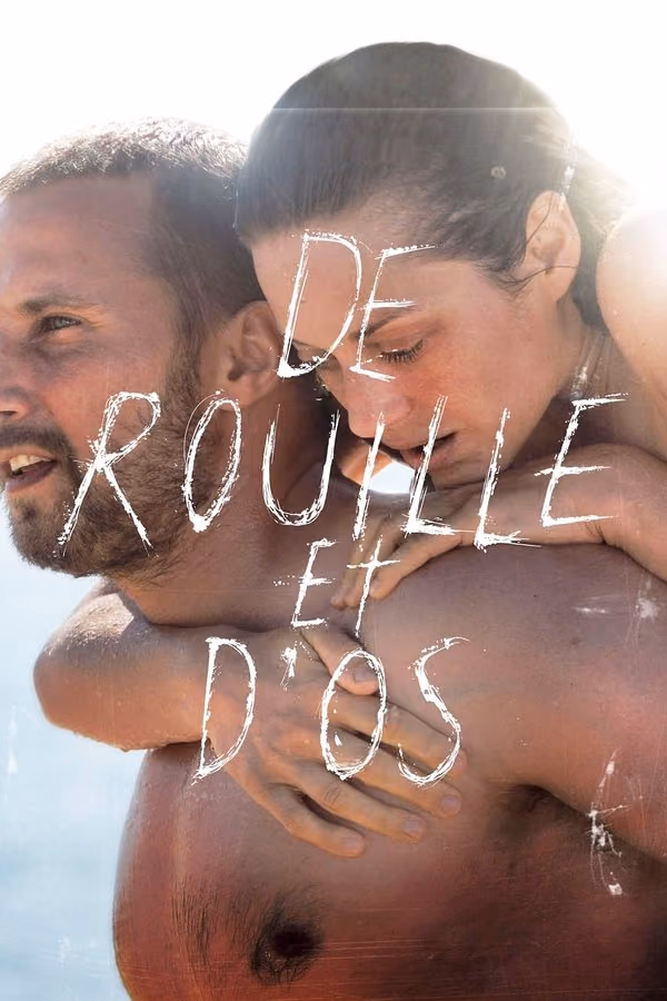 Pas ve Kemik - Rust and Bone (2012)