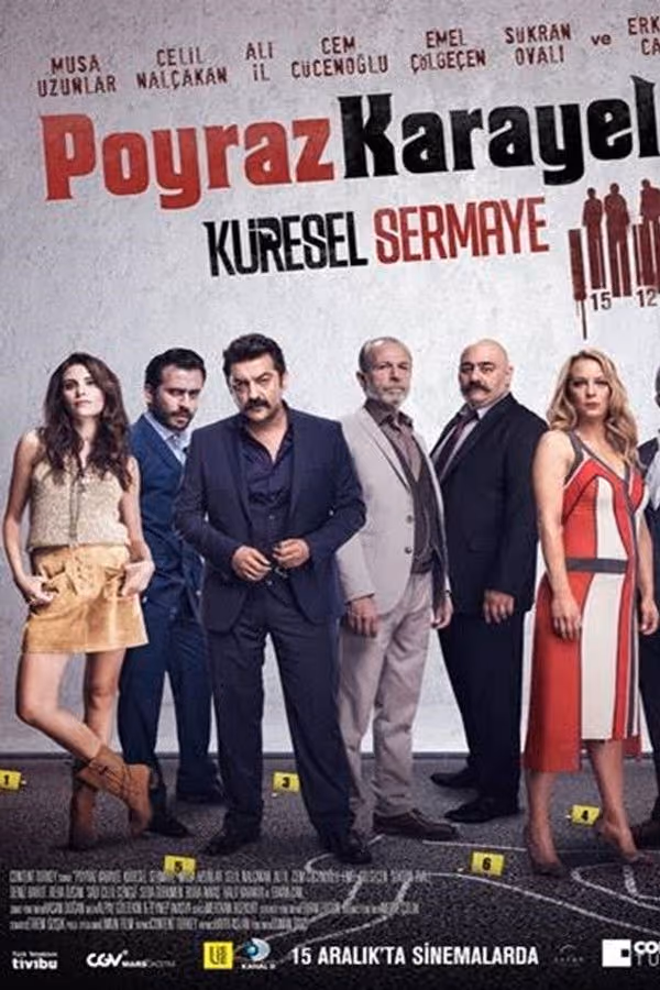 Poyraz Karayel: Küresel Sermaye (2017)