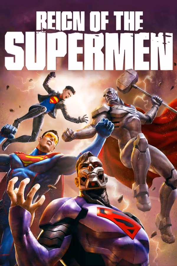 Reign Of The Superman - Süpermenler Hükümdarlığı (2019)