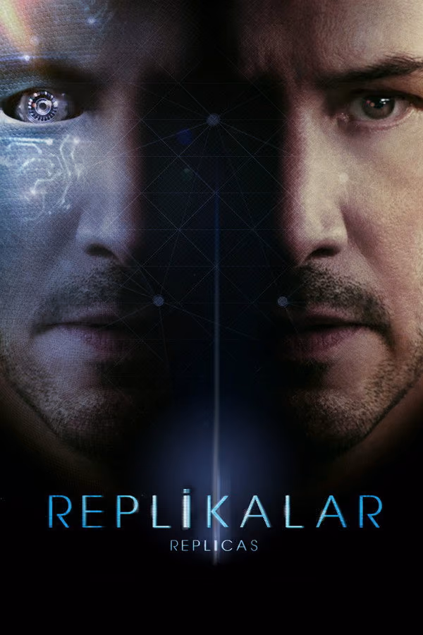 Replikalar - Replicas (2018)