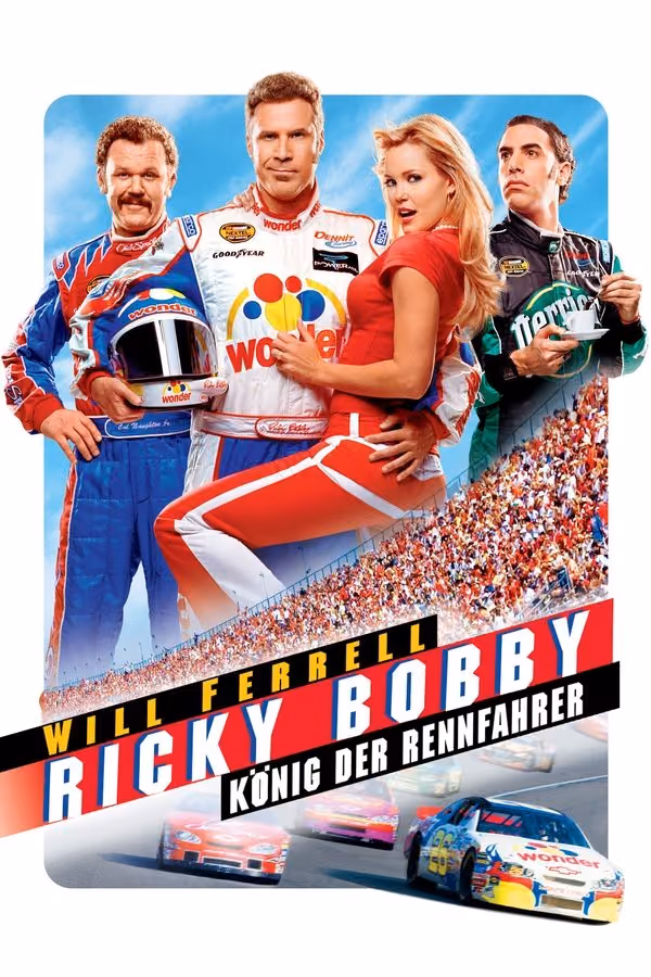 Ricky Bobby - König der Rennfahrer (2006)