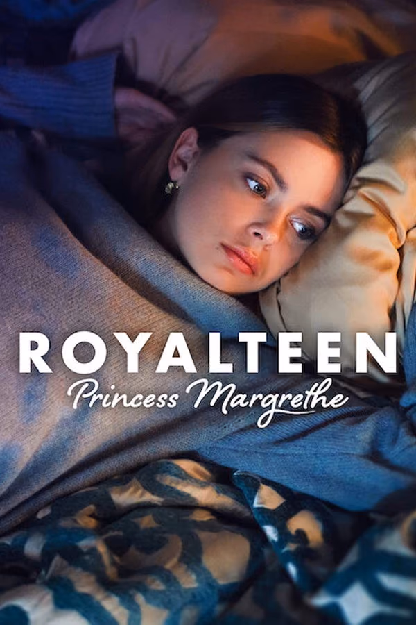 Royalteen: Princess Margrethe (2023)