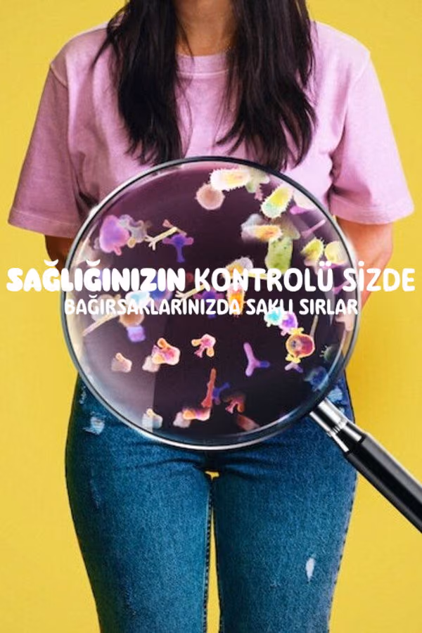 Sağlığınızın Kontrolü Sizde: Bağırsaklarınızda Saklı Sırlar (2024)