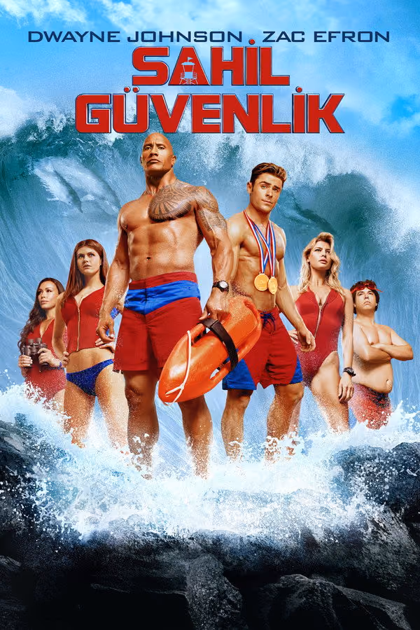 Sahil Güvenlik - Baywatch (2017)
