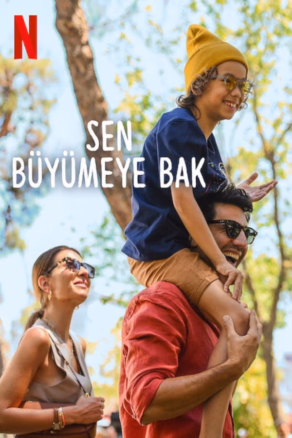Sen Büyümeye Bak (2024)