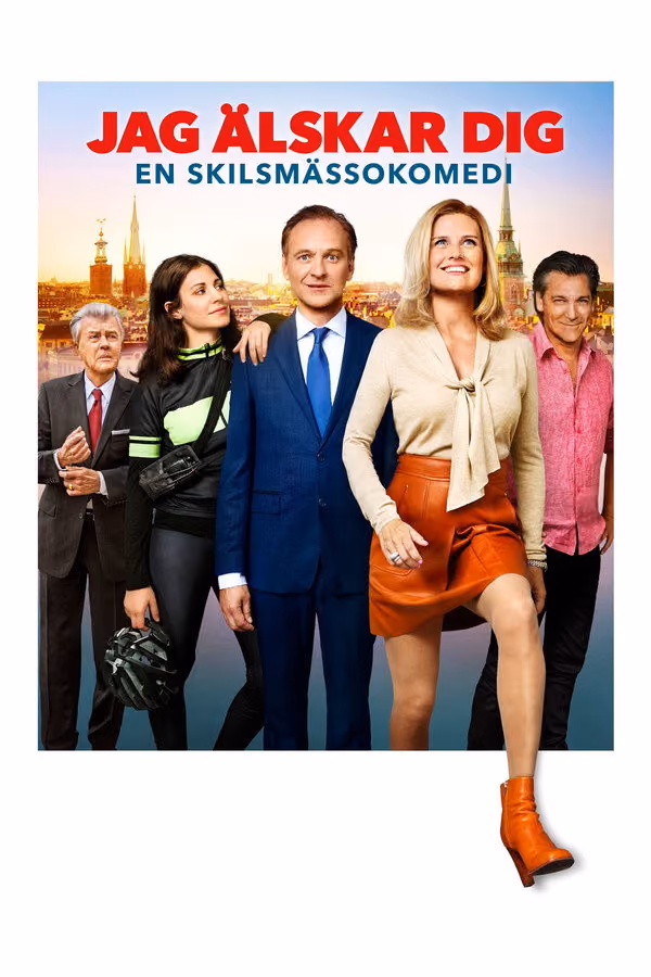 Seni Seviyorum: Bir Boşanma Komedisi (2016)