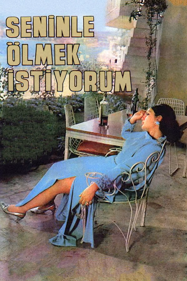 Seninle Ölmek İstiyorum (1969)