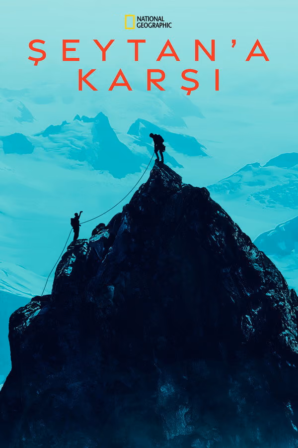 Şeytana Karşı - The Devil's Climb (2024)