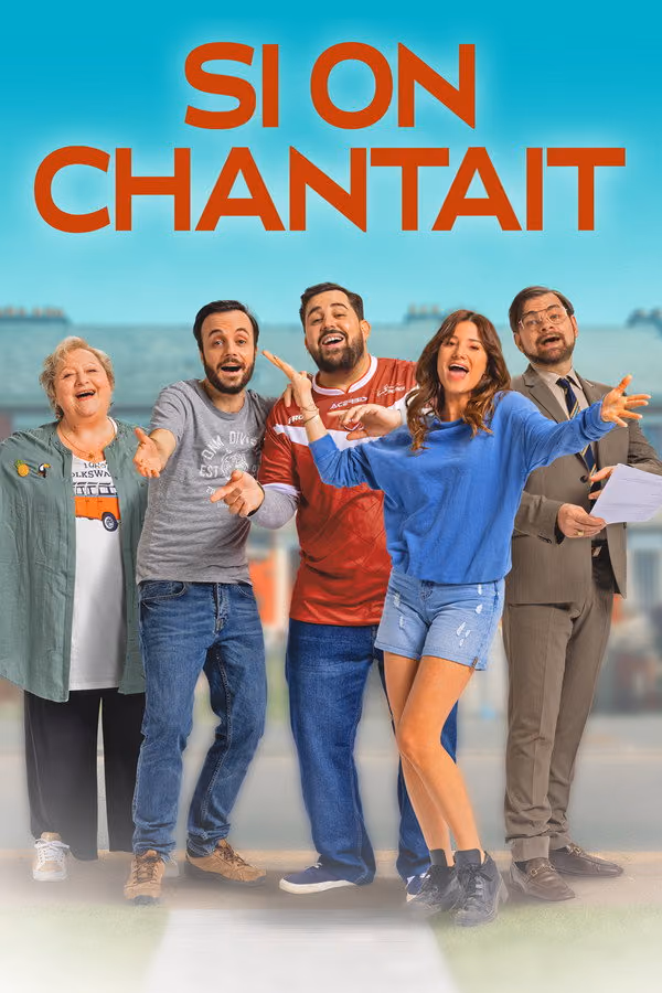 Si on chantait (2021)