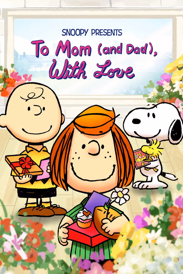 Snoopy Presents: To Mom (and Dad), With Love (2022)