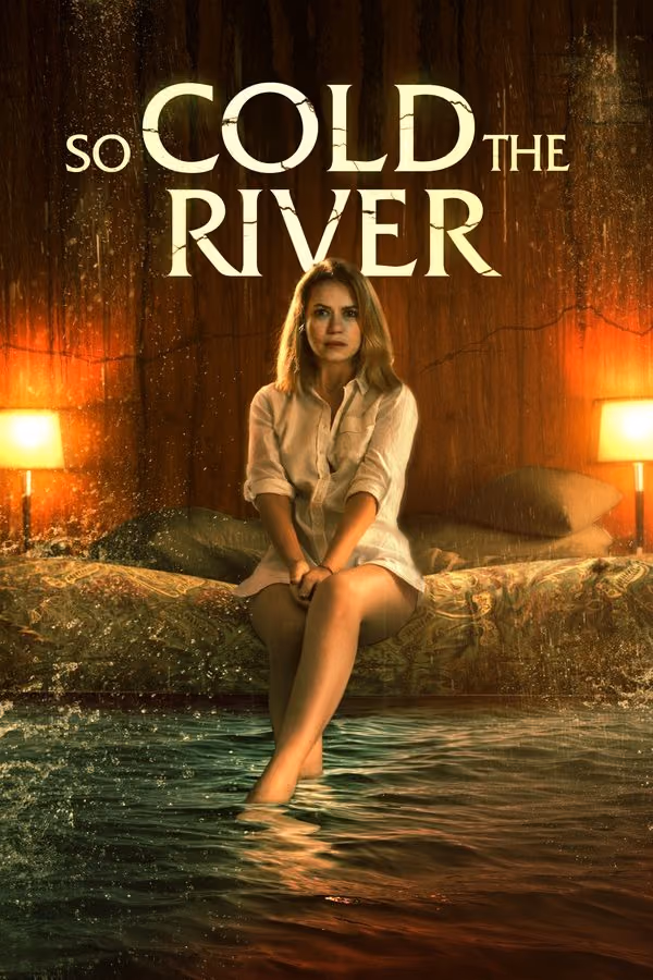 So Cold the River (2022)