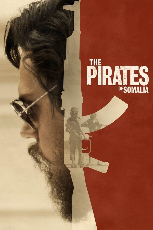 Somali Korsanları - The Pirates Of Somalia (2017)