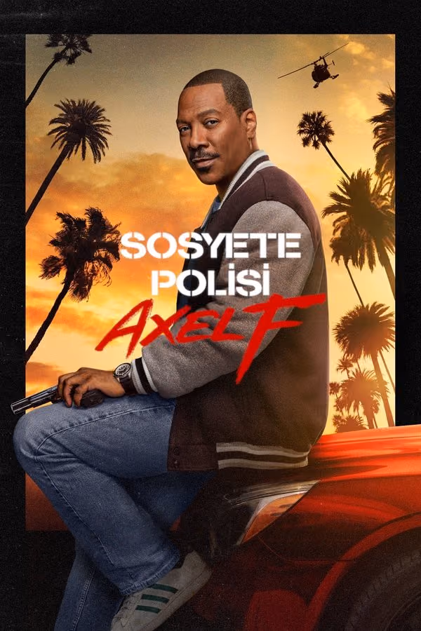 Sosyete Polisi: Axel F (2024)