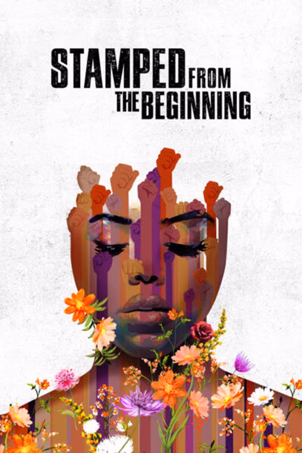 Stamped from the Beginning - Damgalılar: Amerika'da Irkçılığın Tarihi (2023)
