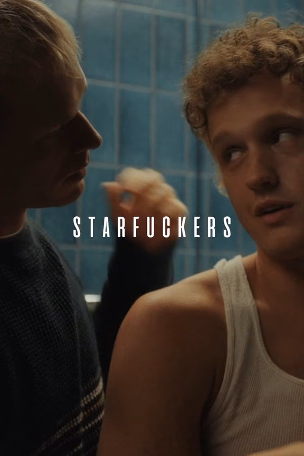 Starfuckers (2022)
