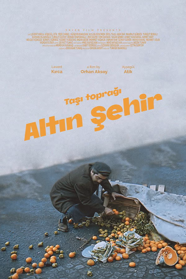 Taşı Toprağı Altın Şehir (1978)