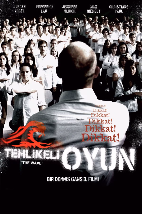 Tehlikeli Oyun - Die Welle - The Wave (2008)