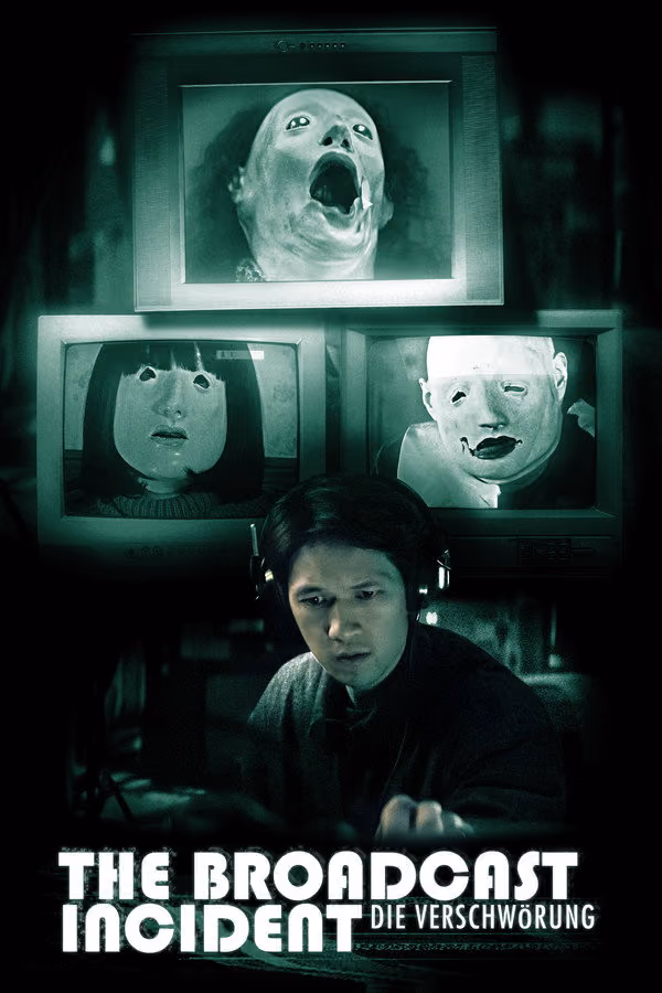 The Broadcast Incident - Die Verschwörung (2021)